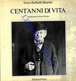 Cent'anni di vita. Introduzione di Hrayr Terzian