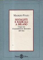 Socialisti e radicali a Milano