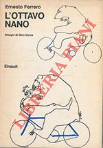 L' ottavo nano. Disegni di Gino Gorza