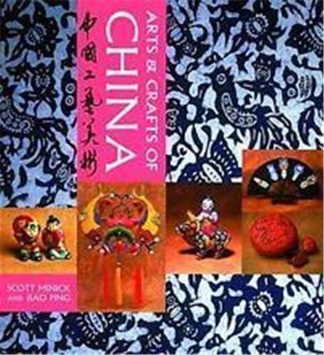 Arts and Crafts of China: Chung-Kuo Kung I Mei Shu