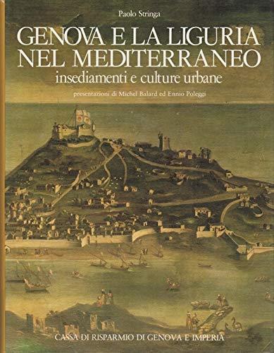 Genova E La Liguria Nel Mediterraneo - Paolo Stringa - copertina