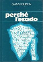 Perchè l'esodo