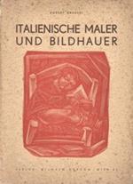 Italienische Maler und Bildhauer