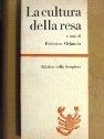 Cultura Della Resa (La)