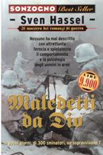 Maledetti da dio