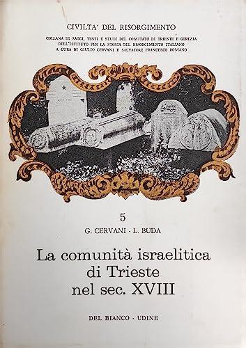 La Comunità Israelitica Di Trieste Nel Sec. Xviii - copertina