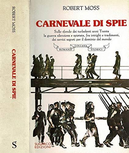 Carnevale di spie - Robert Moss - copertina