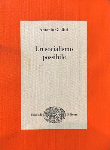 Un socialismo possibile - Antonio Giolitti - copertina