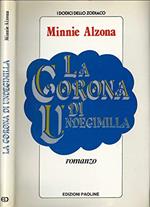La corona di Undecimilla. (dalla leggenda di un martirio)