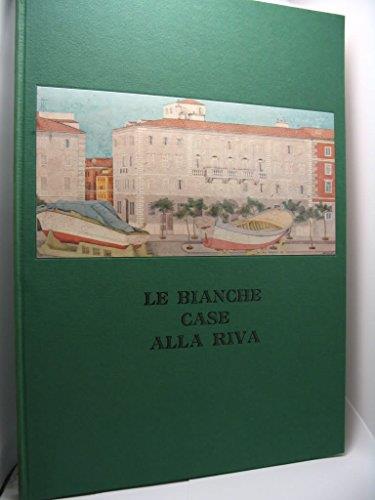Le bianche case alla riva