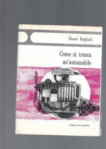 Come si trucca un’automobile