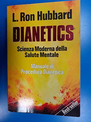 Dianetics. La Scienza Moderna Della Salute Mentale. Manuale Di Procedura Di Dianetics - L. Ron Hubbard - copertina