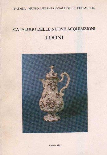 Catalogo delle nuove acquisizioni i doni