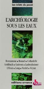 L' archéologie sous les eaux