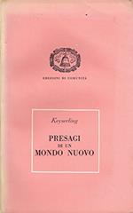 Presagi di un mondo nuovo