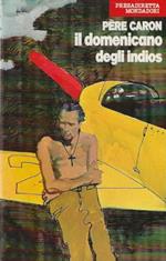 Il domenicano degli Indios