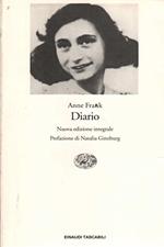 Diario. L'Alloggio segreto, 12 giugno 1942 - 1° agosto 1944. A cura di Otto Frank E Mirjam Pressler. Edizione italiana e appendice a cura di Frediano Sessi