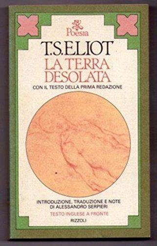 T.S.Eliot - LA TERRA DESOLATA/CON IL TESTO DELLA PRIMA REDAZIONE- 1 ° ED. 1982 - Thomas S. Eliot - copertina