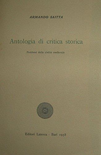 Antologia di critica storica. Problemi della civiltà medievale - copertina