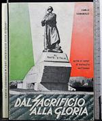 Dal sacrificio alla gloria