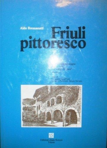 Friuli Pittoresco