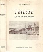 Trieste. Spunti dal suo passato