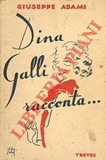 Dina Galli raccontaÉ