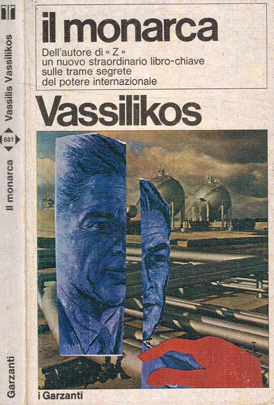 Il Monarca - Vassilis Vassilikos - copertina