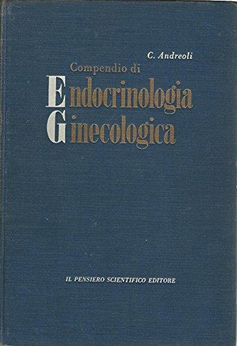 Compendio di endocrinologia ginecologica - Cesare Andreoli - copertina