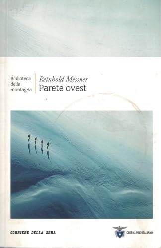 Parete Ovest - Reinhold Messner - copertina