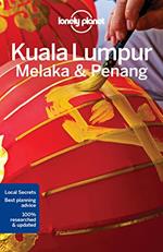 Lonely Planet Kuala Lumpur, Melaka & Penang [Lingua Inglese]
