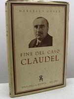 Fine Del Caso Claudel