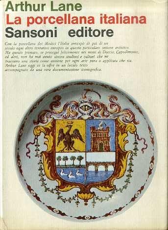 Porcellana italiana (la) - Arthur Lane - copertina
