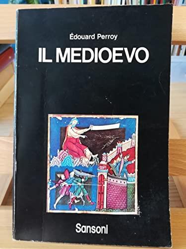Il Medioevo - L'espansione dell'Oriente e la nascita della civiltà occidentale - Edouard Perroy - copertina