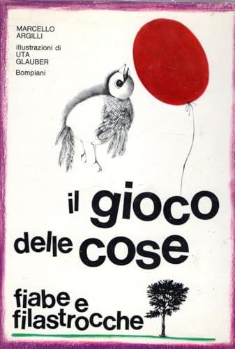 Gioco Delle Cose Fiabe E Filastrocche - copertina