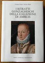 I Ritratti Gonzagheschi Della Collezione Di Ambras