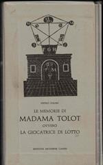 Le memorie di Madame Tolot ovvero la giocatrice di lotto
