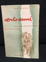 CENTO ANNI. Antologia di letture risorgimentali