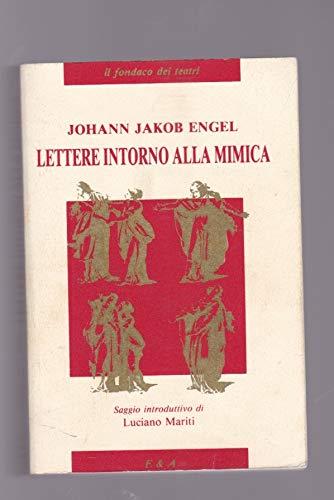 Lettere Intorno Alla Mimica Di G. G. Engel V1-2 (1820)