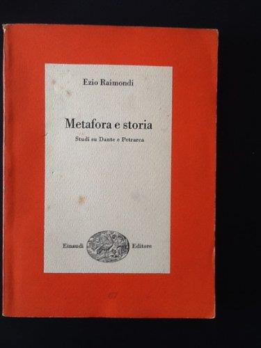 Metafora e storia - Ezio Raimondi - copertina