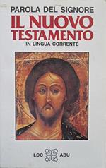 IL NUOVO TESTAMENTO in lingua corrente