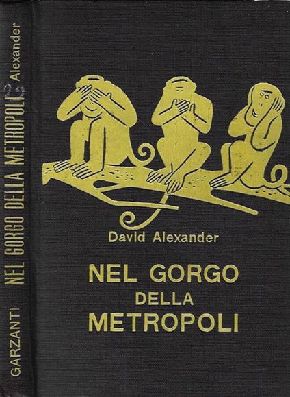 Nel gorgo della metropoli - David Alexander - copertina