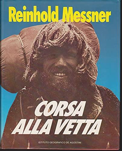 Corsa alla vetta - Reinhold Messner - copertina