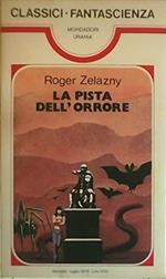 La pista dell’orrore