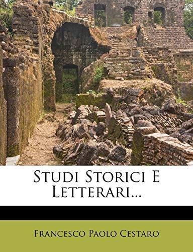 Studi Storici E Letterari.. - copertina