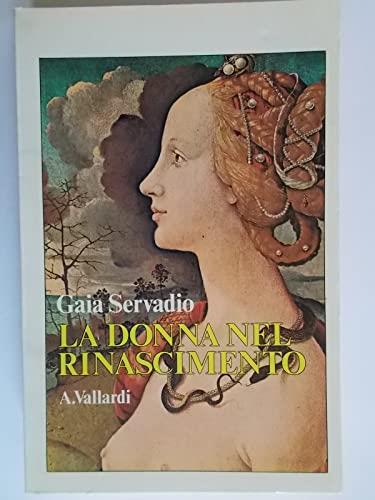La Donna Nel Rinascimento - Gaia Servadio - copertina