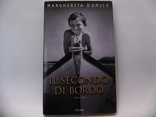 Il Secondo Di Bordo Margherita D'Amico Piemme - Margherita D'Amico - copertina