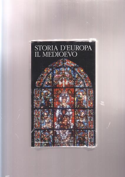 STORIA D'EUROPA - IL MEDIOEVO meridiani mondadori - copertina