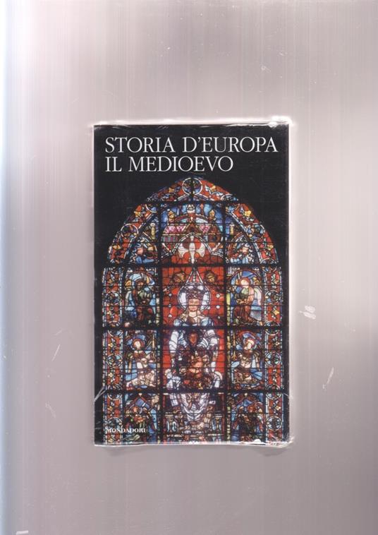 STORIA D'EUROPA - IL MEDIOEVO meridiani mondadori - copertina