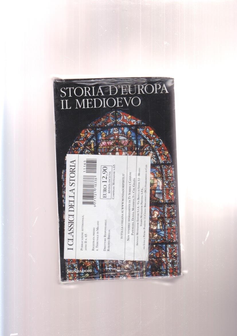 STORIA D'EUROPA - IL MEDIOEVO meridiani mondadori